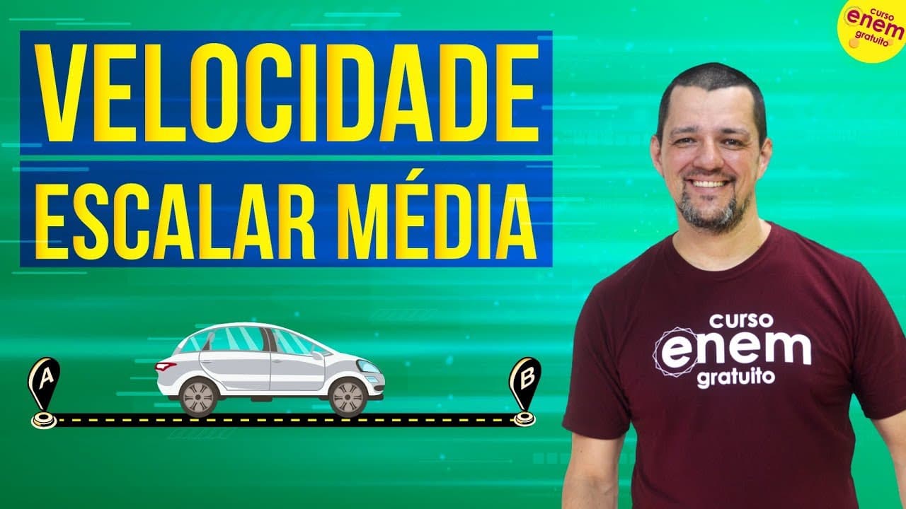 Thumbnail: VELOCIDADE ESCALAR MÉDIA | Resumo de Física para o Enem