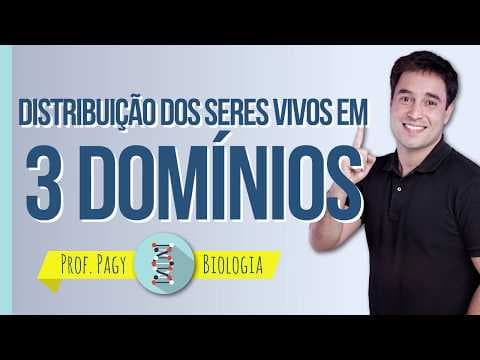 Thumbnail da aula: Distribuição dos seres vivos em 3 domínios - prof. Pagy - Biologia