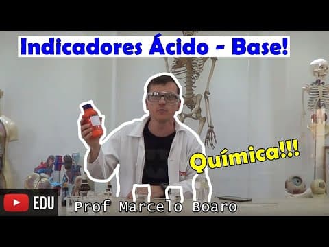 Thumbnail da aula: Como funcionam os indicadores ÁCIDO - BASE? - EXPERIMENTO DE QUÍMICA!!!