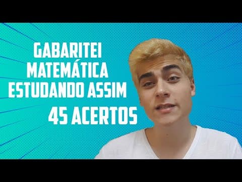 Thumbnail da aula: COMO MELHORAR EM MATEMÁTICA DO ENEM - ISSO ME FEZ GABARITAR MATEMÁTICA