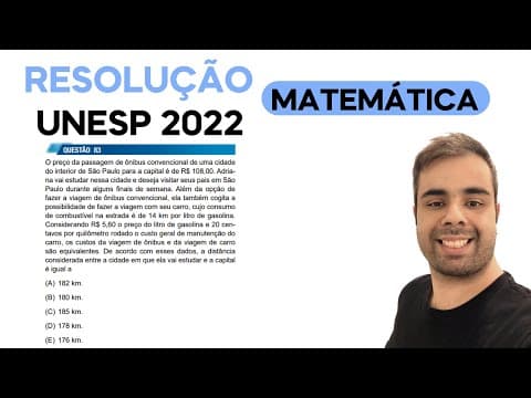 Thumbnail da aula: UNESP 2022 - O preço da passagem de ônibus convencional de uma cidade do interior de São Paulo para