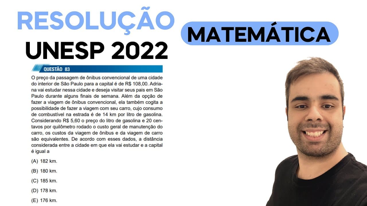 Thumbnail: UNESP 2022 - O preço da passagem de ônibus convencional de uma cidade do interior de São Paulo para
