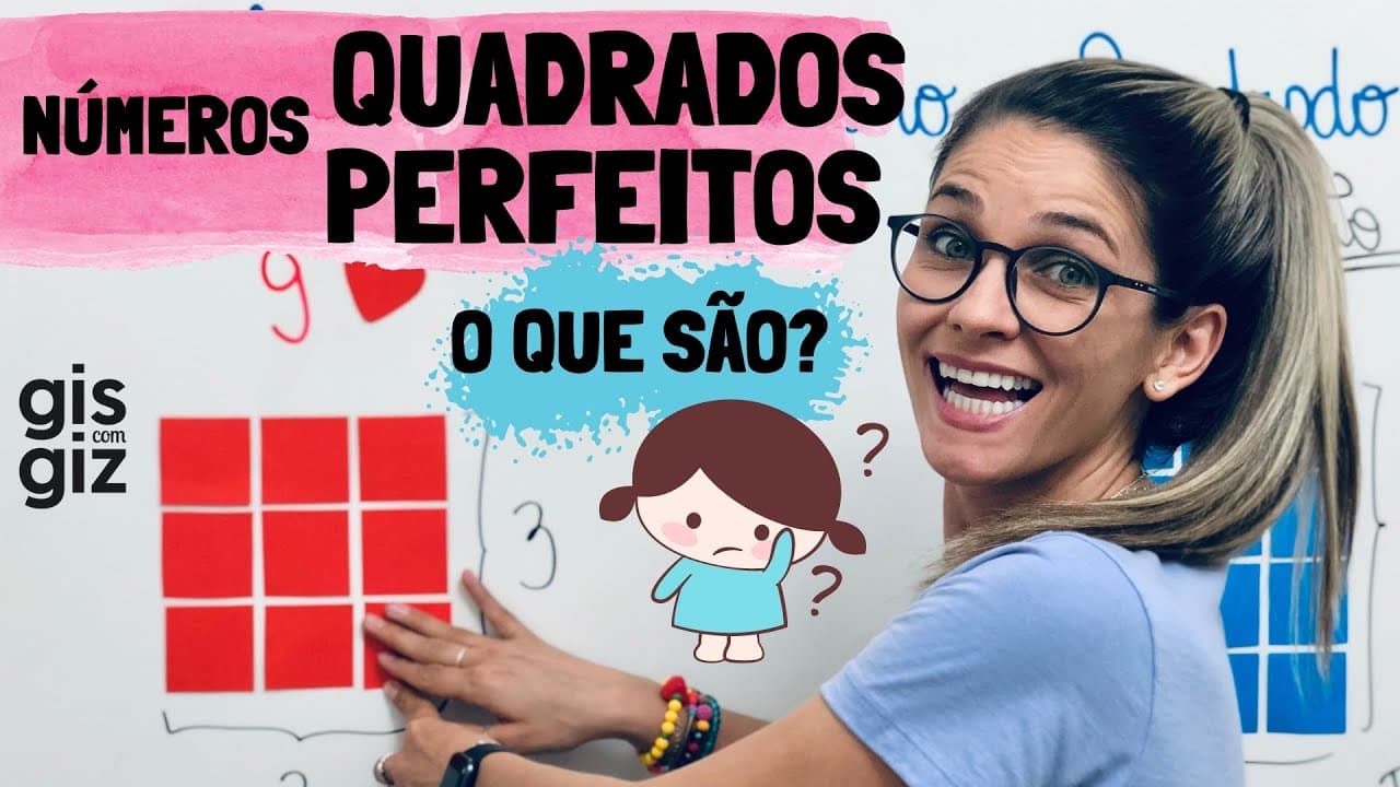 Thumbnail: NÚMEROS QUADRADOS PERFEITOS |COMO SABER SE UM NÚMERO É PERFEITO| Matemática - 6º ano  \Prof. Gis/
