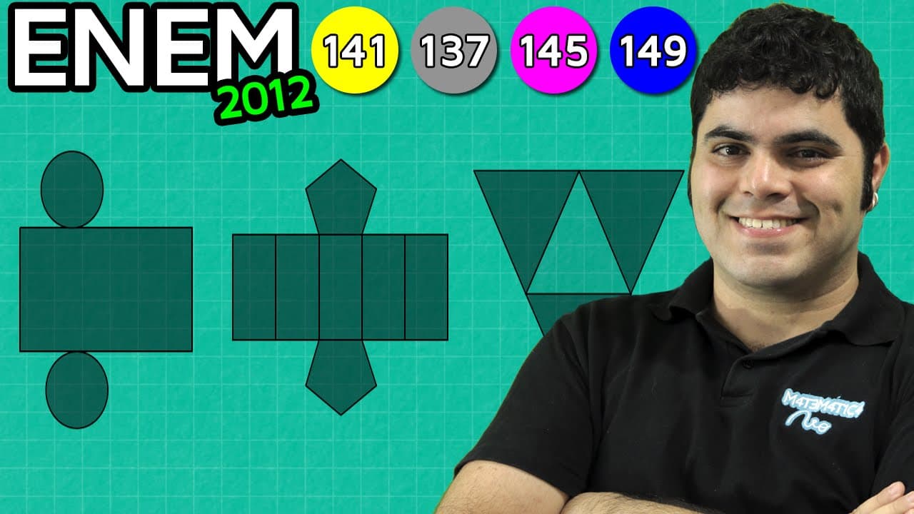 Thumbnail: ENEM 2012 Matemática #14 - PLANIFICAÇÃO DE SÓLIDOS GEOMÉTRICOS