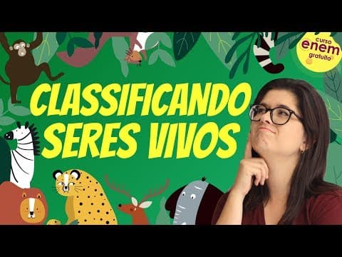 Thumbnail da aula: TERMOS DE CLASSIFICAÇÃO DOS SERES VIVOS | Resumo de Biologia para o Enem