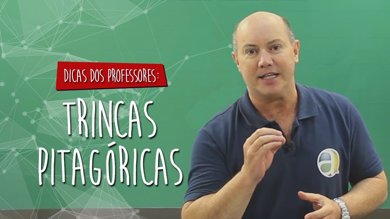 Thumbnail: #Dica dos professores - Matemática - Trincas Pitagóricas