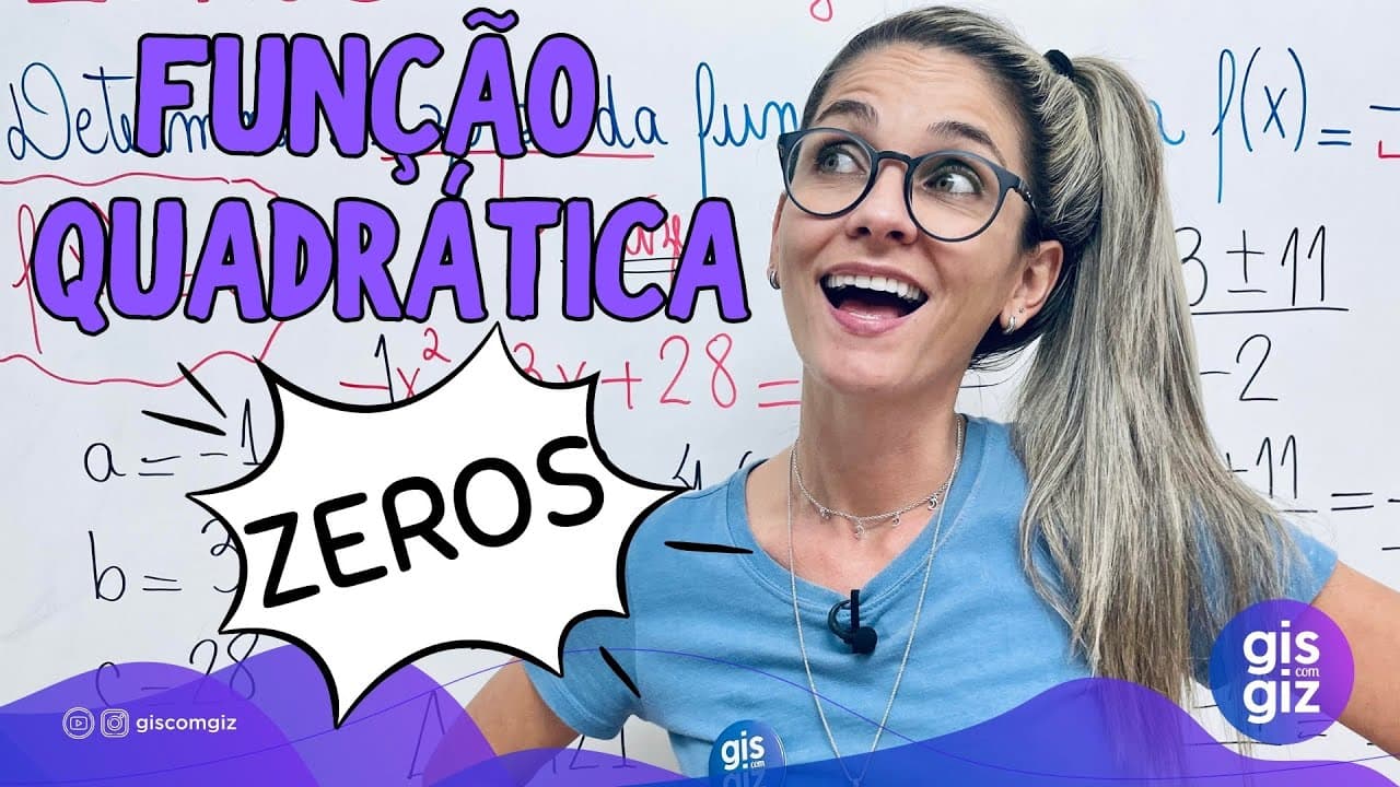 Thumbnail: RAÍZES OU ZEROS DA FUNÇÃO QUADRÁTICA | FUNÇÃO DO SEGUNDO 2º GRAU – AULA 2
