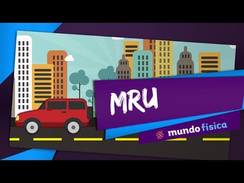 Thumbnail da aula: 🚗 Cinemática (2/8): O que é MRU? - Movimento Retilíneo Uniforme - Física - ENEM