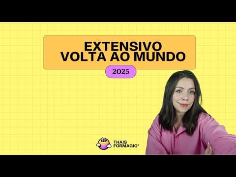 Thumbnail da aula: EXTENSIVO VOLTA AO MUNDO 2025