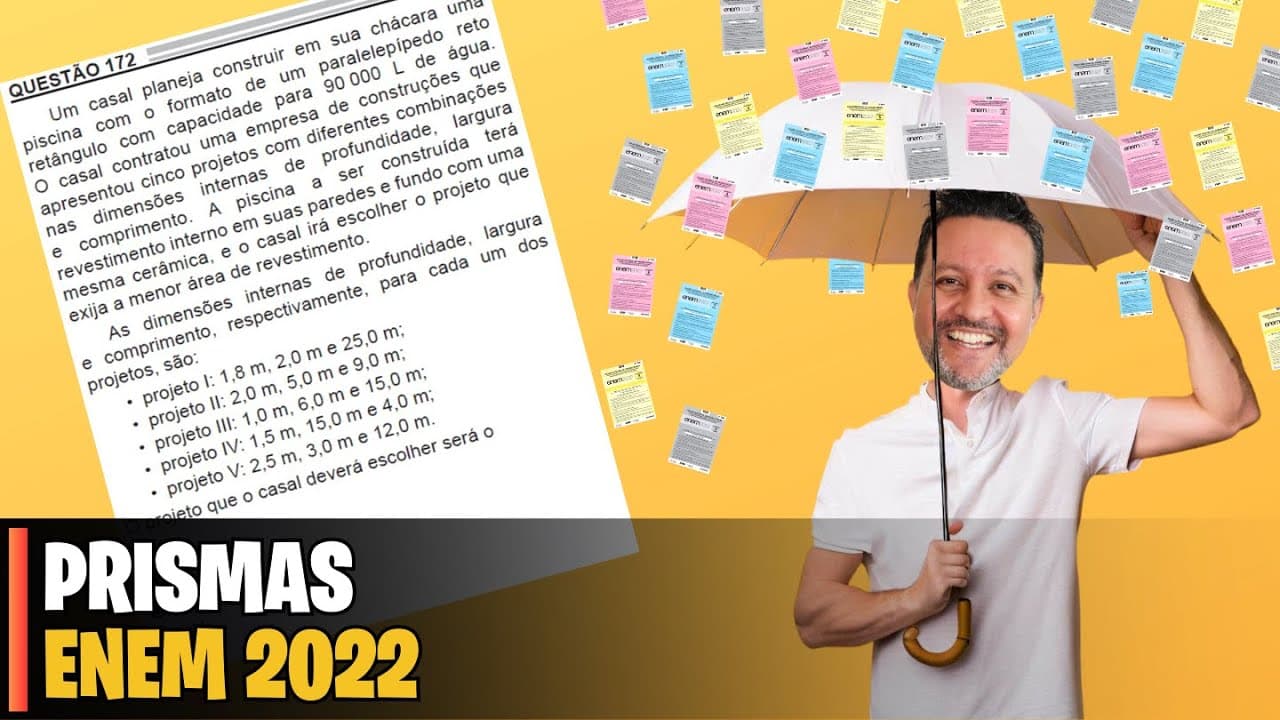 Thumbnail: ENEM 2022 | MATEMÁTICA - 172 Um casal planeja construir em sua chácara umapiscina com o formato de