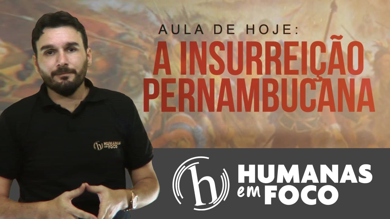Thumbnail: História do Brasil - Aula 09  - A insurreição pernambucana
