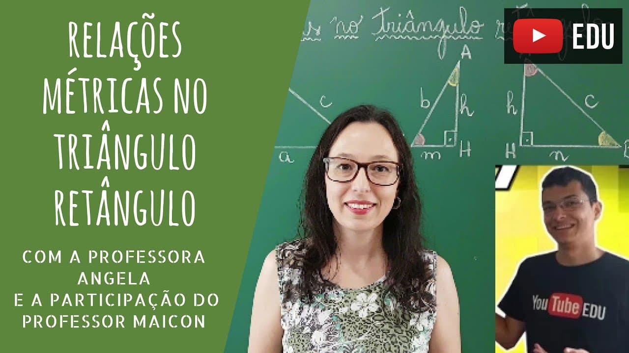 Thumbnail: Relações Métricas no Triângulo Retângulo - Professora Angela