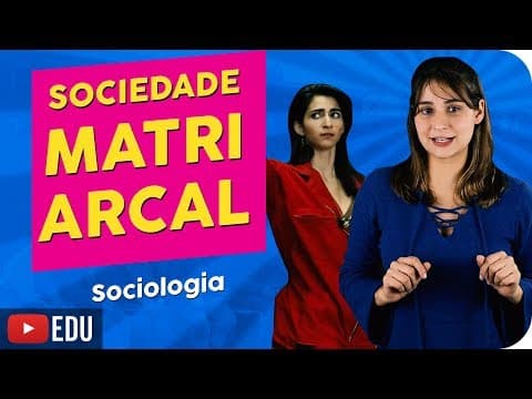 Thumbnail da aula: Existem Sociedades Matriarcais?