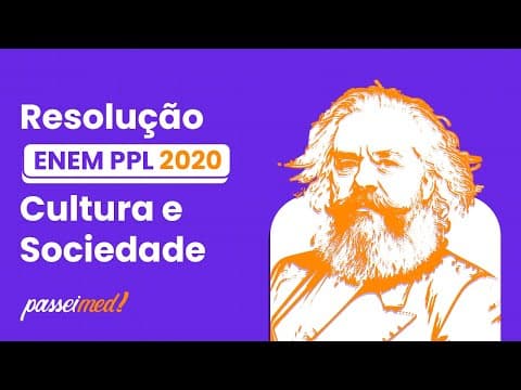 Thumbnail da aula: ENEM PPL 2020 - CULTURA E SOCIEDADE | Os representantes do povo francês, tendo em vista que a...