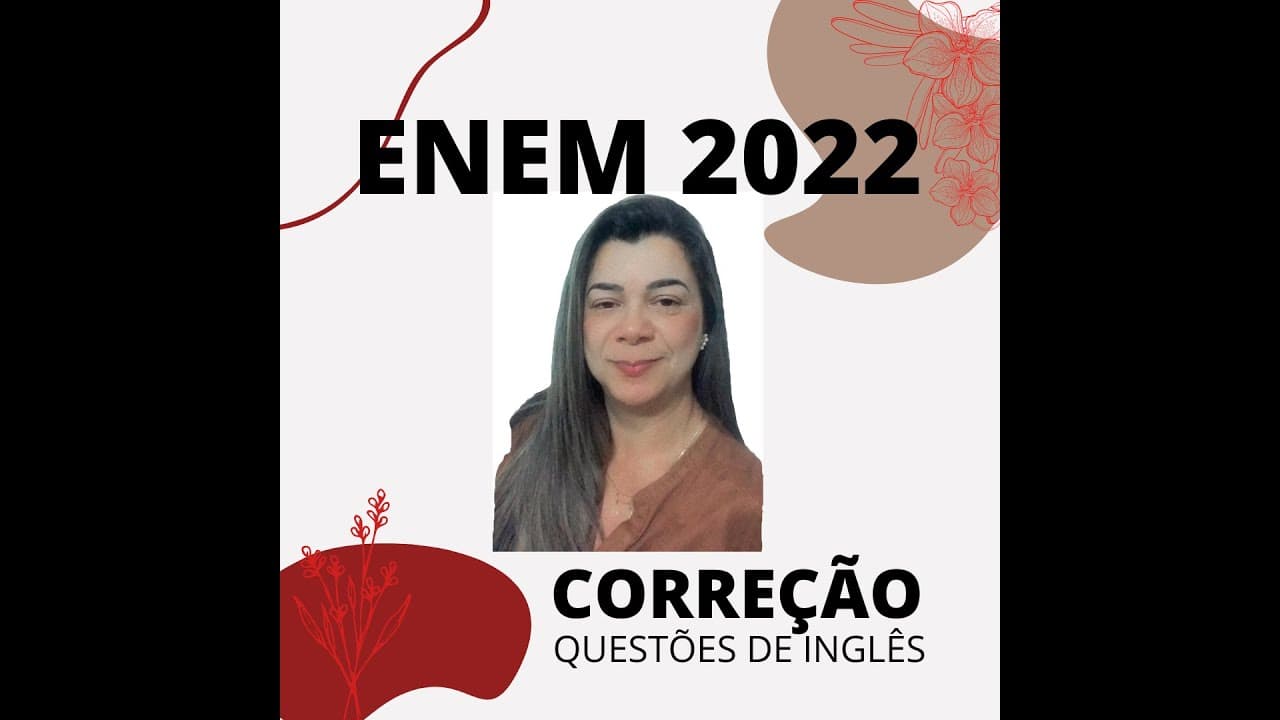 Thumbnail: ENEM 2022 - Correção das questões de Inglês - CADERNO ROSA - ANA ARESE