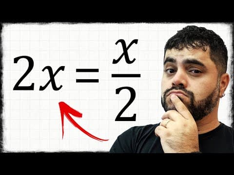 Thumbnail da aula: 😱 97% NÃO CONSEGUEM RESOLVER A ESTA EQUAÇÃO Você Consegue Resolver? | 2x = x/2