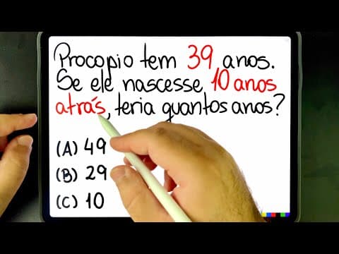 Thumbnail da aula: 🔥 NÃO ACREDITO QUE VOCÊ VAI ERRAR ESSE PROBLEMA DE RACIOCÍNIO LÓGICO DA IDADE DO PROCOPIO… 😱