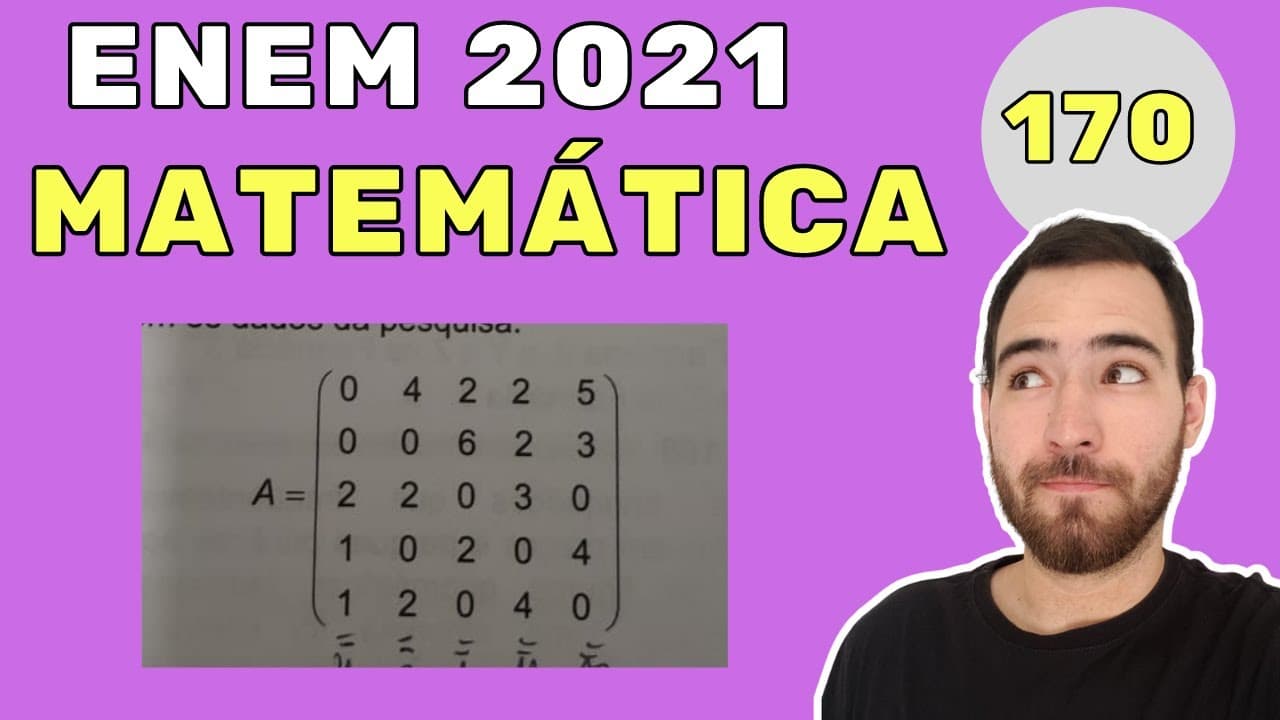 Thumbnail: ENEM 2021 CADERNO CINZA QUESTAO 170 | MATRIZES | Uma construtora, pretendendo