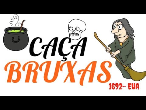 Thumbnail da aula: Caça às Bruxas: Um Capítulo Sombrio da História