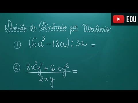 Thumbnail da aula: Divisão de Polinômio por Monômio - Professora Angela