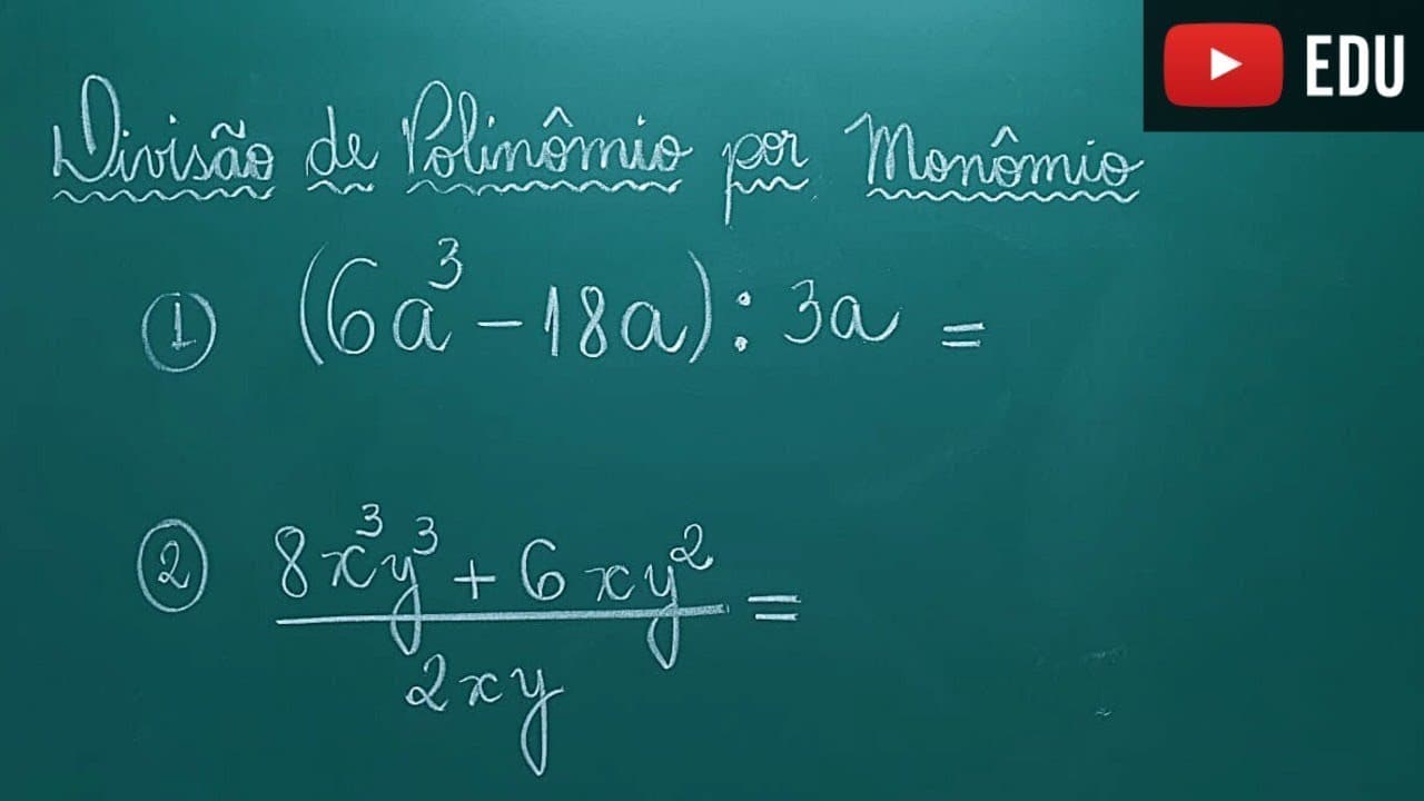 Thumbnail: Divisão de Polinômio por Monômio - Professora Angela