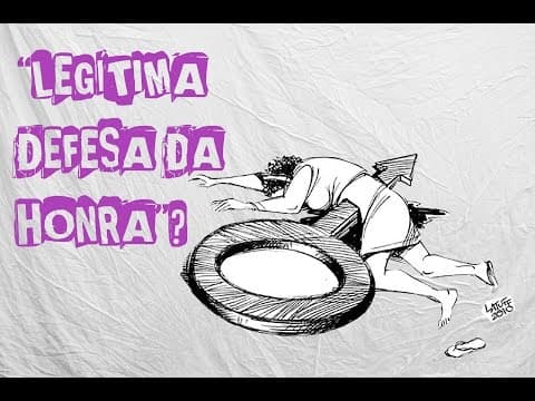 Thumbnail da aula: O machismo e a "legítima defesa da honra"