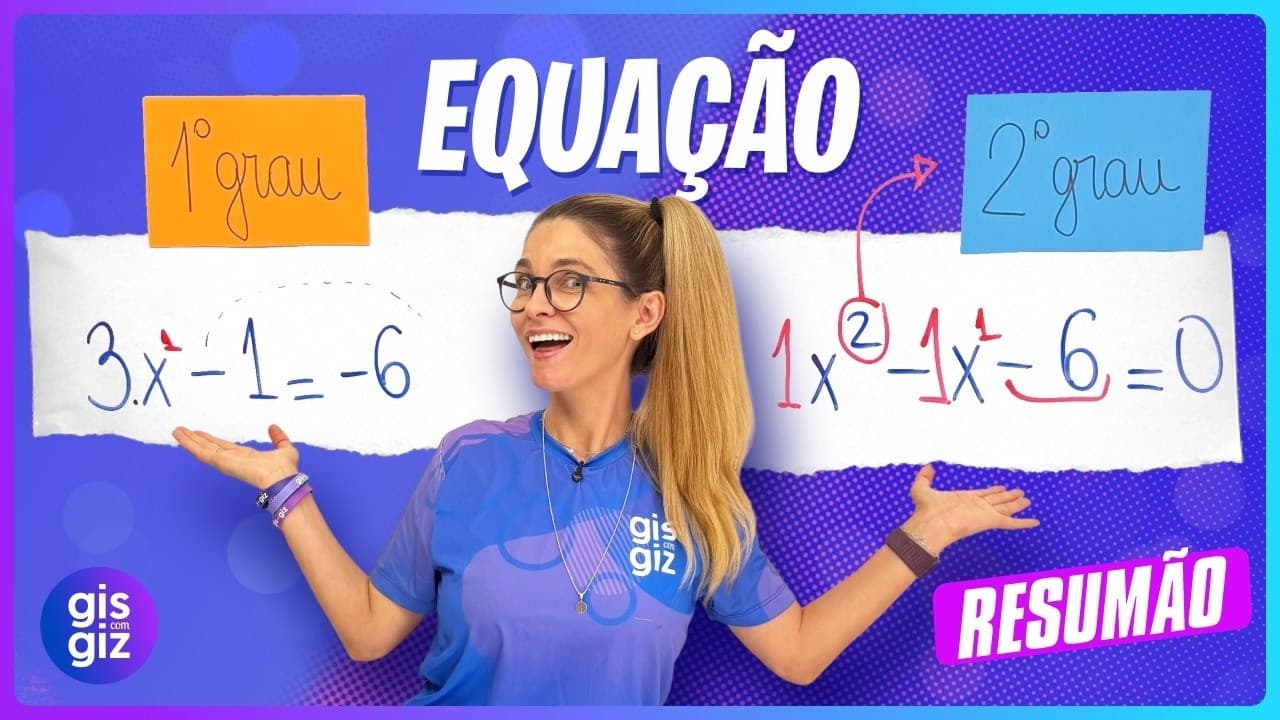 Thumbnail: ❓VOCÊ AINDA ERRA EQUAÇÃO DO 1º E 2º GRAU? ASSISTA AGORA!!