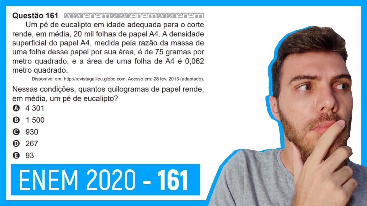 Thumbnail: 🛑Questão 161 Enem 2020 - Resolução Passo a Passo -  Um pé de eucalipto em idade adequada para..