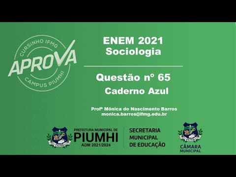 Thumbnail da aula: Questão 65 ENEM 2021 | Sociologia