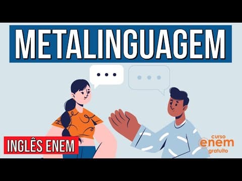Thumbnail da aula: METALINGUAGEM: como interpretar questões de Inglês no Enem | RESUMO DE INGLÊS PARA O ENEM
