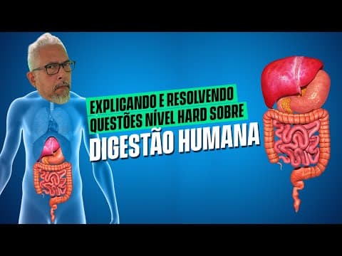 Thumbnail da aula: DIGESTÃO HUMANA | MODO MEDICINA #21