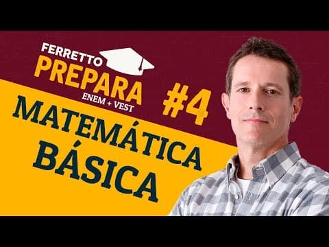 Thumbnail da aula: Ferretto Prepara #4: Matemática Básica (Replay)