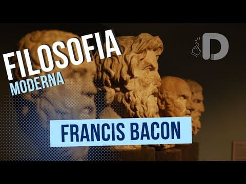 Thumbnail da aula: Francis Bacon - Filosofia Moderna - Preparatório Enem