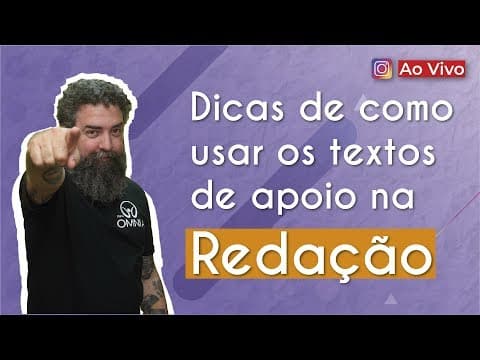 Thumbnail da aula: AO VIVO | Dicas de como usar os textos de apoio na Redação - Brasil Escola