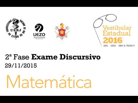Thumbnail da aula: (01 Uerj 2016 Exame Discursivo) Questão Resolvida Específica Matemática