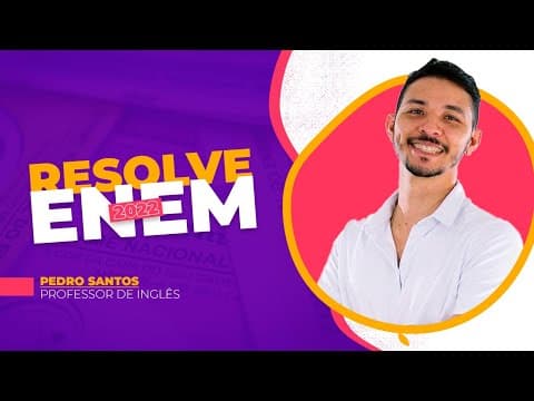 Thumbnail da aula: Resolve Enem: Se liga na resolução de uma questão de inglês