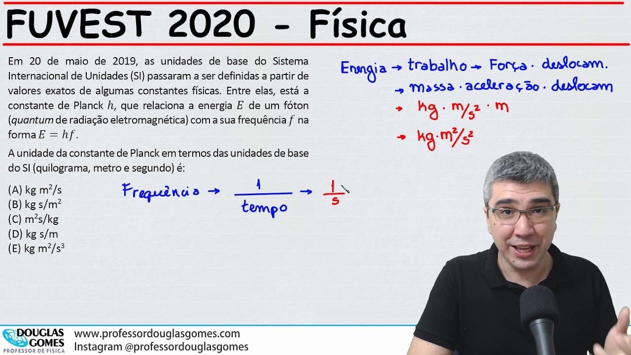 Thumbnail: Fuvest 2020 | Unidade da constante de Plank | Correção/Resolução comentada