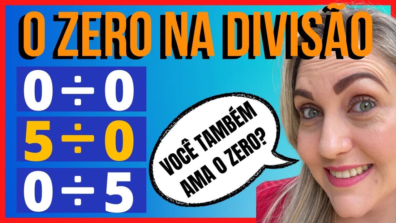 Thumbnail: DIVISÃO POR ZERO!!! VOCÊ NÃO PODE PERDER ESSA AULA!!!!