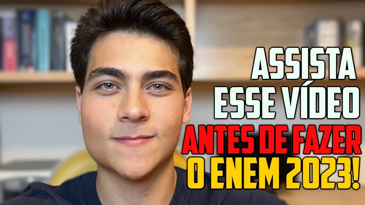 Thumbnail: IMPORTANTE! ASSISTA ESSE VÍDEO ANTES DE FAZER O ENEM 2023