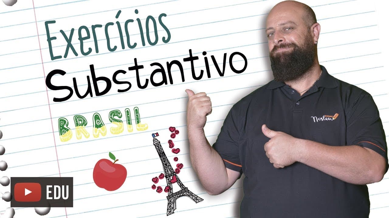 Thumbnail: Exercícios sobre Substantivos [Prof Noslen]