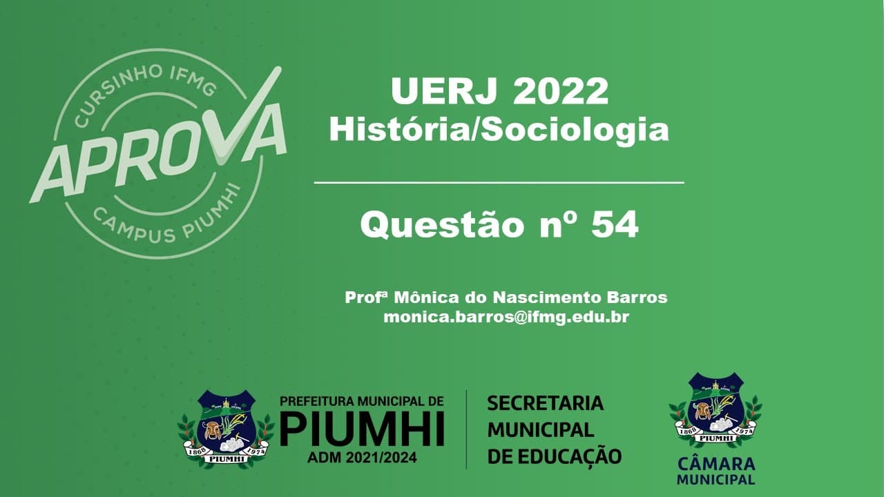 Thumbnail: Questão 54 UERJ 2022 | Sociologia