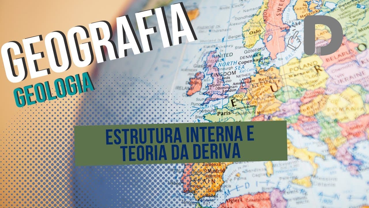 Thumbnail: Estrutura Interna e Teoria da Deriva  - Geologia - Geografia - Preparatório Enem