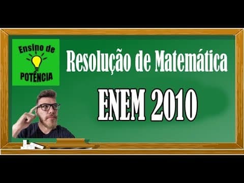 Thumbnail da aula: Resolução Matemática Enem - Razão e Proporção - ENEM 2010
