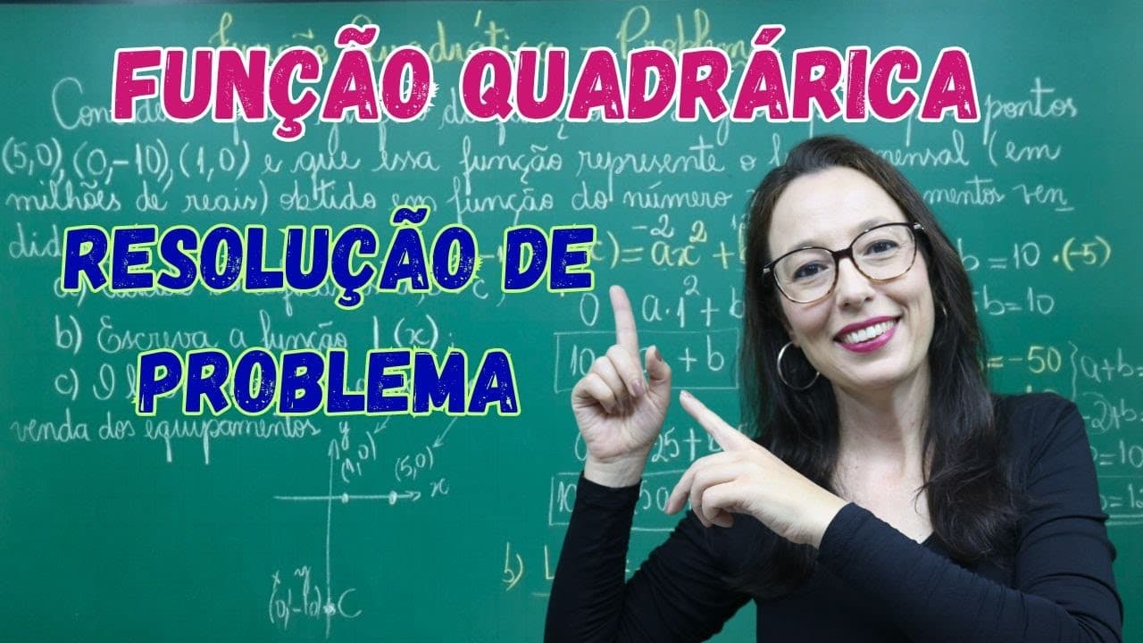 Thumbnail: RESOLUÇÃO DE PROBLEMA COM FUNÇÃO QUADRÁTICA -