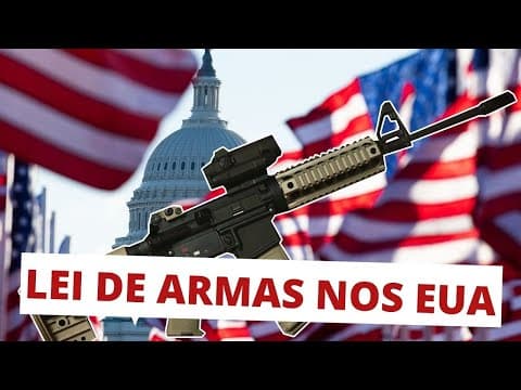 Thumbnail da aula: ENTENDA A POLÍTICA SOBRE O PORTE DE ARMAS NOS EUA