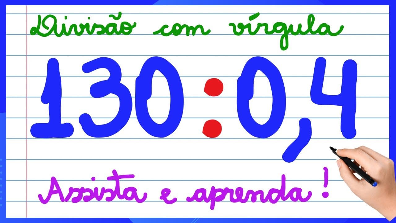 Thumbnail: NUNCA MAIS ERRE DIVISÃO COM VÍRGULA ! APRENDA COMO FAZER DIVISÃO!