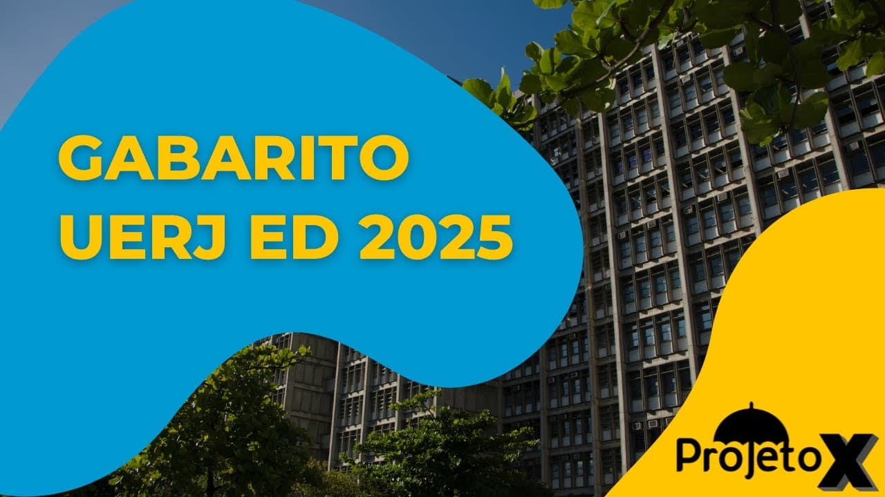 Thumbnail: GABARITO EXAME DISCURSIVO UERJ 2025 | EQUIPE PROJETO X | AO VIVO