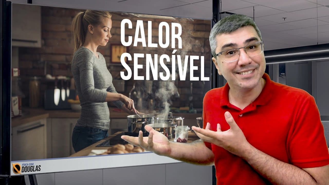 Thumbnail: Quer entender o CALOR SENSÍVEL?