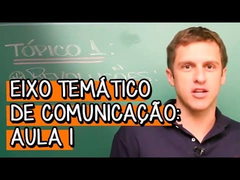Thumbnail da aula: Revoluções na comunicação humana I - Extensivo Redação | Descomplica