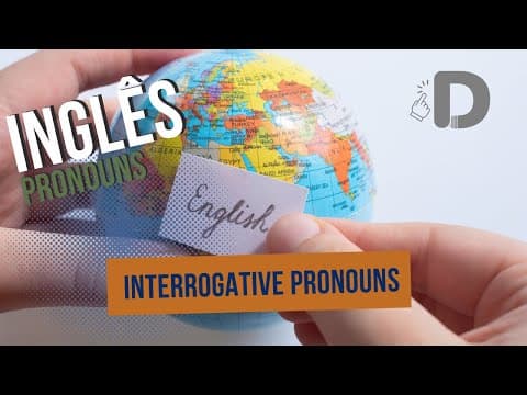 Thumbnail da aula: Interrogative Pronouns - Pronouns - Inglês - Preparatório Enem